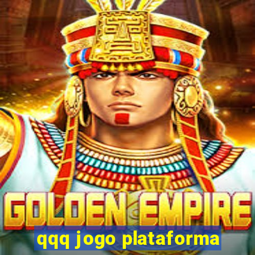 qqq jogo plataforma